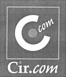 Міжнародна реєстрація торговельної марки № 746501: C com Cir.com