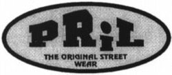 Міжнародна реєстрація торговельної марки № 769699: PRIL THE ORIGINAL STREET WEAR