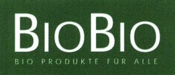 Міжнародна реєстрація торговельної марки № 785916: BIOBIO BIO PRODUKTE FÜR ALLE