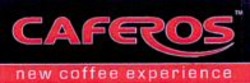 Міжнародна реєстрація торговельної марки № 798273: CAFEROS new coffee experience