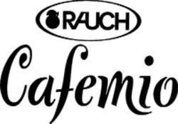 Міжнародна реєстрація торговельної марки № 805716: RAUCH Cafemio