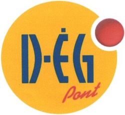 Міжнародна реєстрація торговельної марки № 815605: D-ÉG Pont