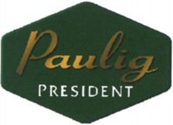 Міжнародна реєстрація торговельної марки № 825599: Paulig PRESIDENT