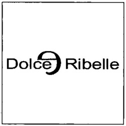 Міжнародна реєстрація торговельної марки № 826217: Dolce Ribelle