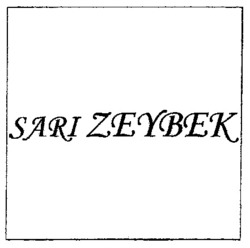 Міжнародна реєстрація торговельної марки № 833184: SARI ZEYBEK