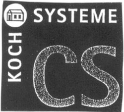 Міжнародна реєстрація торговельної марки № 833257: KOCH SYSTEME CS