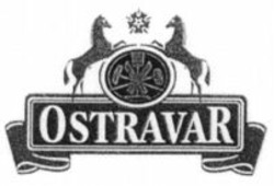 Міжнародна реєстрація торговельної марки № 833684: OSTRAVAR