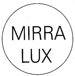 Міжнародна реєстрація торговельної марки № 835205: MIRRA LUX