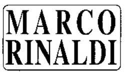 Міжнародна реєстрація торговельної марки № 846624: MARCO RINALDI