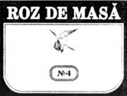 Міжнародна реєстрація торговельної марки № 855308: ROZ DE MASA Nº4