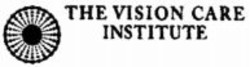Міжнародна реєстрація торговельної марки № 862502: THE VISION CARE INSTITUTE