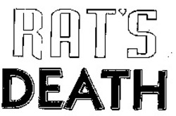 Міжнародна реєстрація торговельної марки № 885509: RAT'S DEATH