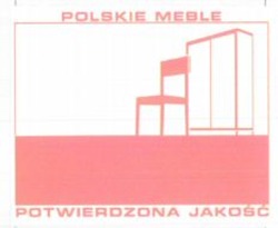 Міжнародна реєстрація торговельної марки № 888047: POLSKIE MEBLE POTWIERDZONA JAKOSC