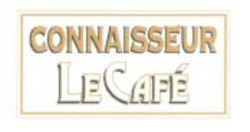 Міжнародна реєстрація торговельної марки № 890373: CONNAISSEUR LE CAFÉ