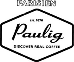 Міжнародна реєстрація торговельної марки № 925807: PARISIEN Paulig DISCOVER REAL COFFEE