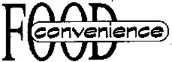 Міжнародна реєстрація торговельної марки № 967145: FOOD convenience