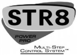 Міжнародна реєстрація торговельної марки № 985399: STR8 POWER PRO MULTI-STEP CONTROL SYSTEM