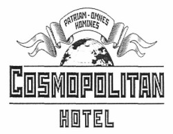 Свідоцтво торговельну марку № 154579 (заявка m201111500): patriam-omnes homines cosmopolitan hotel