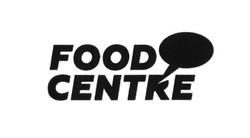 Свідоцтво торговельну марку № 262125 (заявка m201719519): food centre