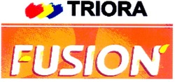 Свідоцтво торговельну марку № 117634 (заявка m200814649): triora; fusion