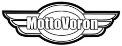 Свідоцтво торговельну марку № 219925 (заявка m201511607): mottovoron; motto voron