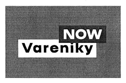 Свідоцтво торговельну марку № 286132 (заявка m201829888): now vareniky