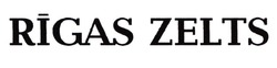 Заявка на торговельну марку № m202111695: rigas zelts