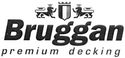 Свідоцтво торговельну марку № 306050 (заявка m201911152): bruggan premium decking