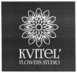 Заявка на торговельну марку № m201823294: kvitel flowers studio