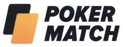 Свідоцтво торговельну марку № 247956 (заявка m201613386): poker match