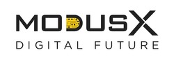 Заявка на торговельну марку № m202302073: modusx digital future