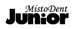Свідоцтво торговельну марку № 334280 (заявка m202103976): mistodent junior; misto dent junior