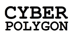 Заявка на торговельну марку № m202307874: cyber polygon