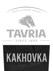 Заявка на торговельну марку № m202119430: kakhovka; house of vintage cognacs; since 1889; vintage select; tavria