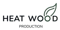 Заявка на торговельну марку № m202313287: production; heat wood