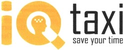 Свідоцтво торговельну марку № 182907 (заявка m201300299): iq; taxi; save your time