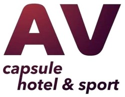 Свідоцтво торговельну марку № 317383 (заявка m202120415): av capsule hotel&sport