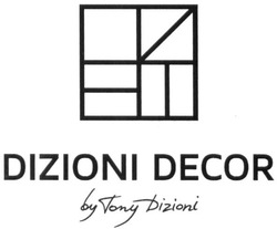 Свідоцтво торговельну марку № 242970 (заявка m201622867): dizioni decor by tony dizioni