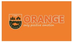 Заявка на торговельну марку № m202003674: orange; only positive emotion; life
