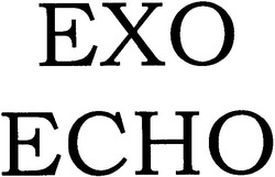 Заявка на торговельну марку № m200600530: exo; ехо; есно; echo