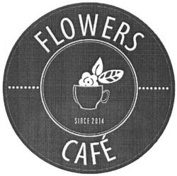 Свідоцтво торговельну марку № 224665 (заявка m201514294): flowers cafe; since 2014