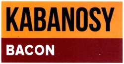 Свідоцтво торговельну марку № 299735 (заявка m201909731): kabanosy bacon