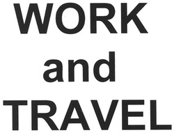 Свідоцтво торговельну марку № 95353 (заявка m200808765): work and travel