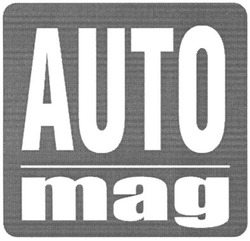 Свідоцтво торговельну марку № 106217 (заявка m200722505): auto mag