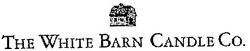 Свідоцтво торговельну марку № 29797 (заявка 2000093947): the white barn candle co