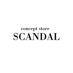 Заявка на торговельну марку № m202212070: concept store scandal