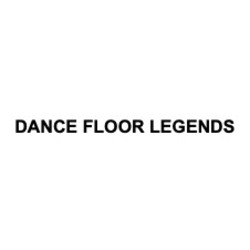 Свідоцтво торговельну марку № 314064 (заявка m202004584): dance floor legends