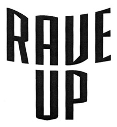 Свідоцтво торговельну марку № 204279 (заявка m201501961): rave up; raue