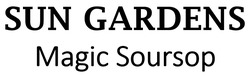 Заявка на торговельну марку № m202317896: sun garden magic soursop