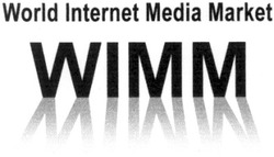 Свідоцтво торговельну марку № 170248 (заявка m201201130): world internet media market; wimm